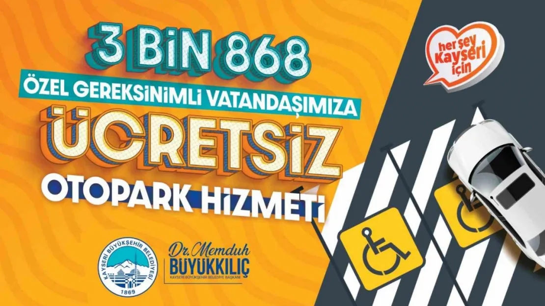 Büyükşehir otoparkları engellilere ücretsiz