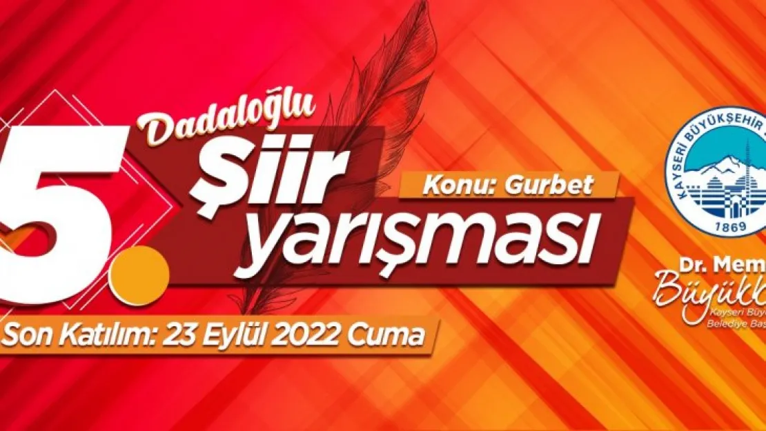 Büyükşehir'in 5'inci şiir yarışması 'Dadaloğlu' teması ile gerçekleştirilecek