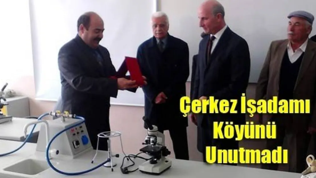 Çerkez İşadamı Köyünü Unutmadı