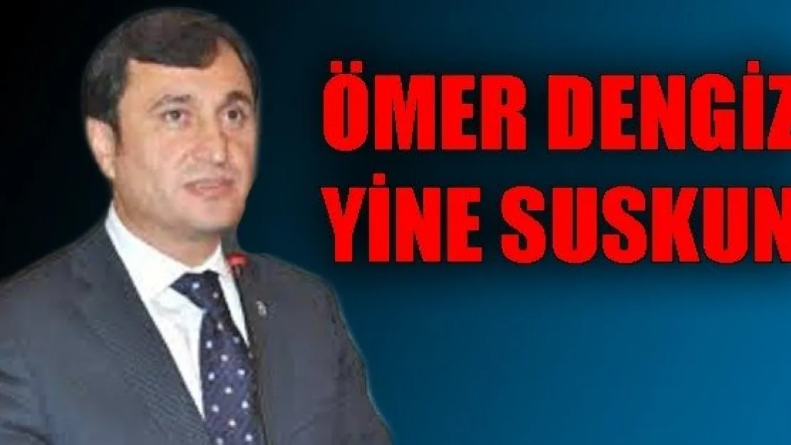 DENGİZ YİNE SUSKUN