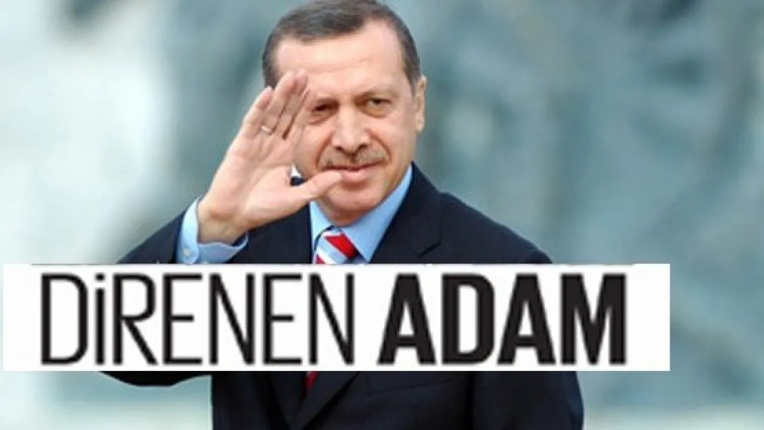 DİRENEN ADAM