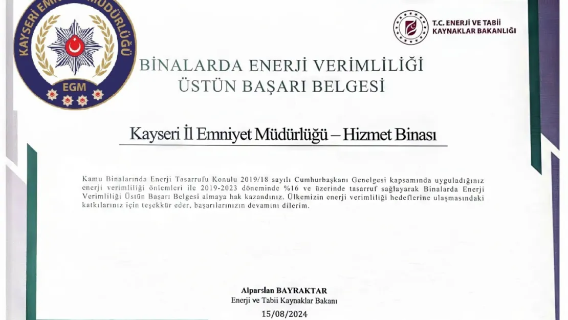 Enerji Bakanlığı'ndan Emniyet Müdürlüğü'ne Üstün Başarı Belgesi