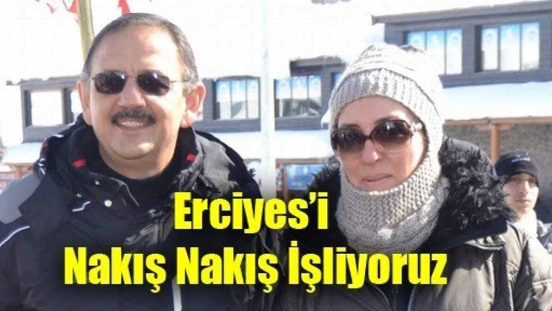 Erciyes'i Nakış Nakış İşliyoruz