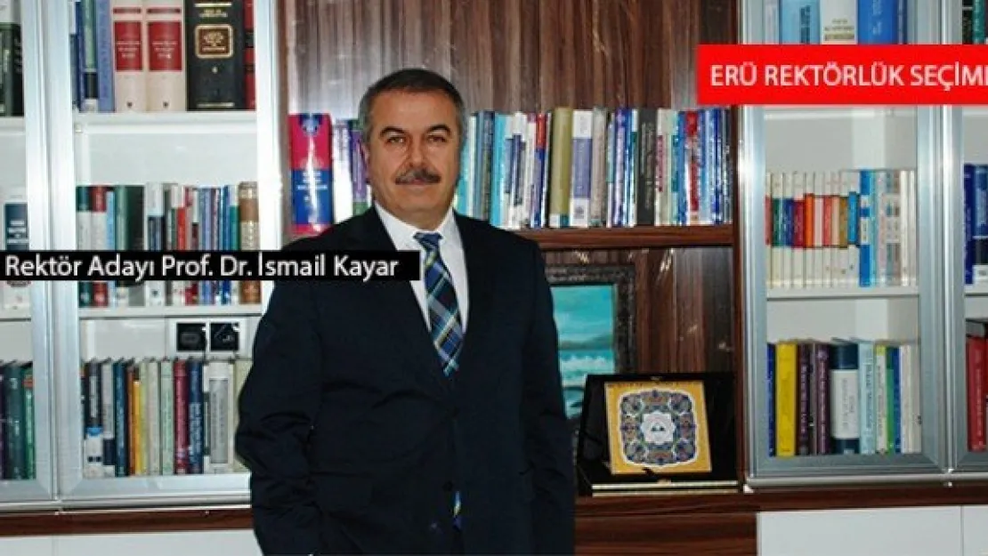 ERÜ'de adil bir yönetim olacak