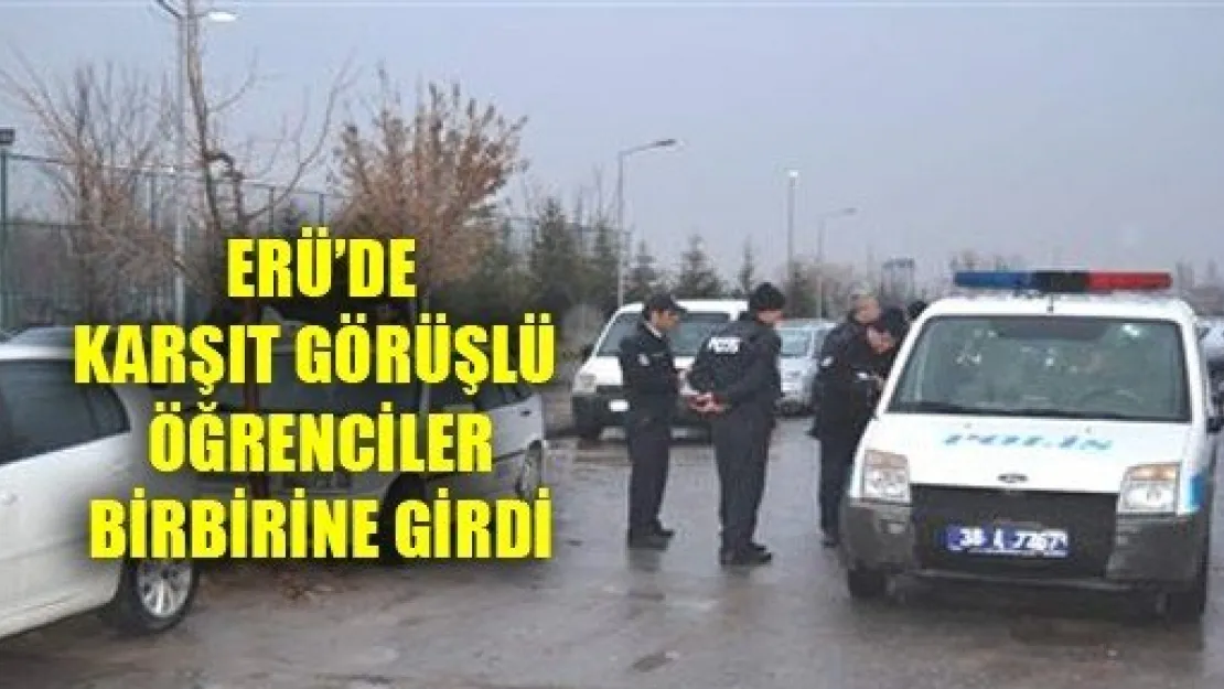 Erü'de Gerginlik