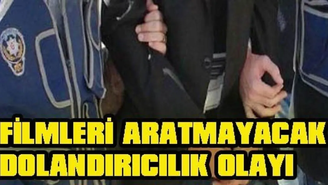 Filmleri Aratmayacak Dolandırıcılık Olayı