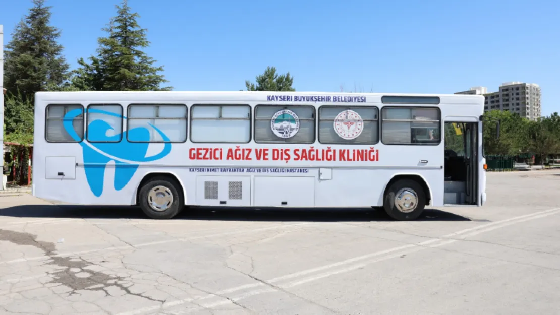 Gezici Ağız ve Diş Sağlığı Kliniği, Kayseri için hizmete başlıyor