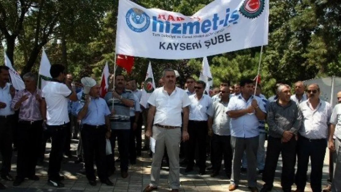 Hak-iş Kayseri Şube Başkanı Halil Özdemir: 