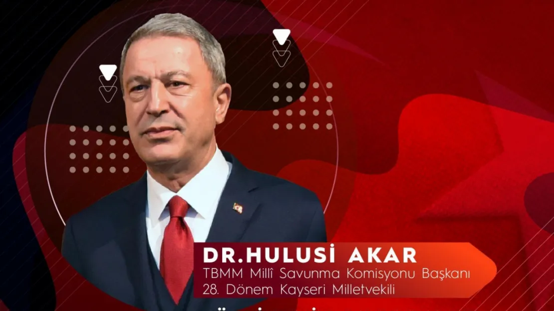 Hulusi Akar, Trabzon'da Savunma ve Güvenlik Politikaları üzerine konuşacak