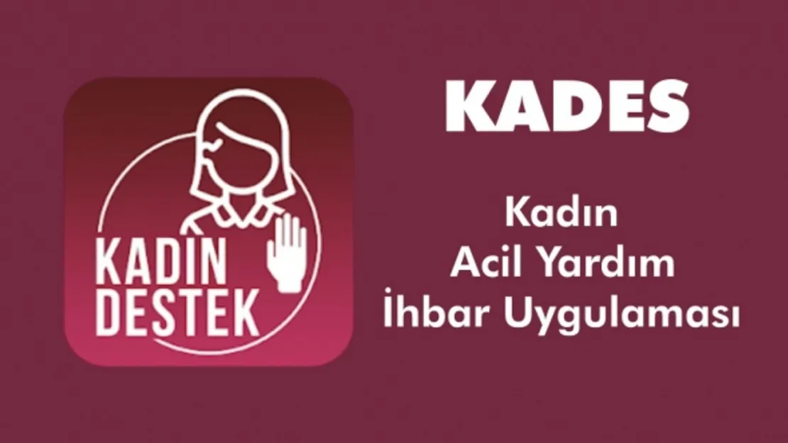 KADES'e bir dokunuş, 3 dakikada müdahale