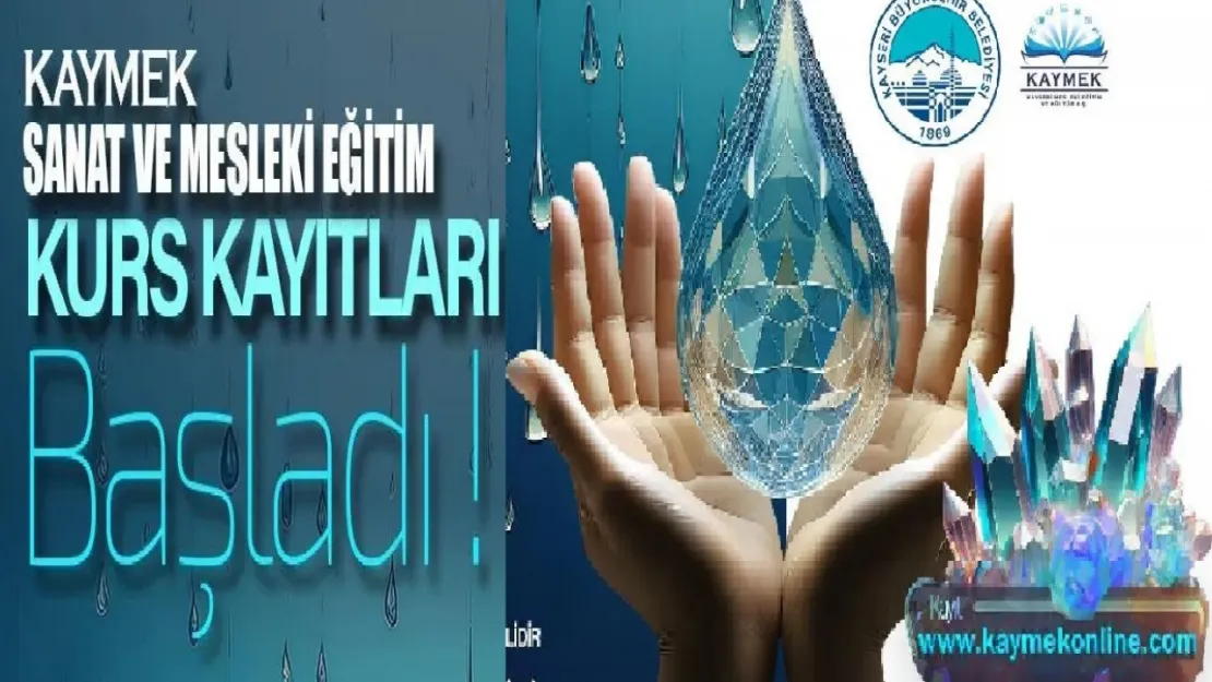 Kaymek Sanat ve Mesleki Eğitim Kurs kayıtları başladı