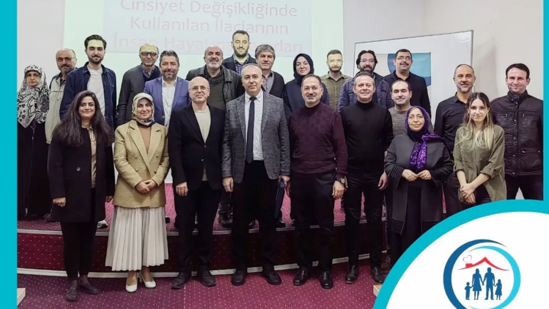 Kayseri Aile Platformu'nda Hormonal İlaçların ve Cinsiyet Değişiminin Etkileri konuşuldu