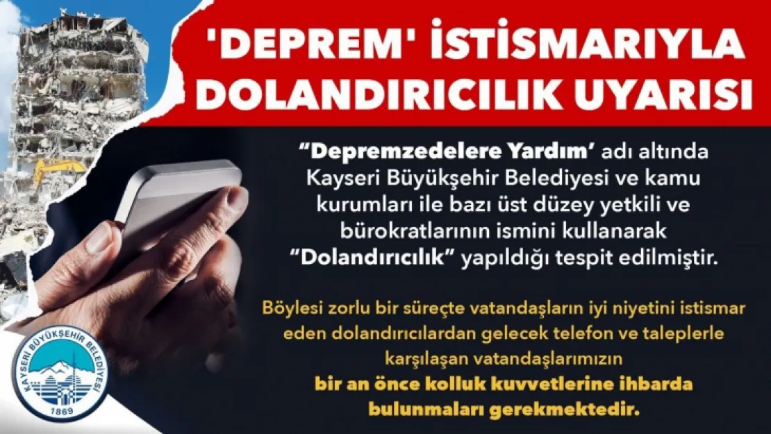 'Deprem İstismarıyla Dolandırıcılıkğa karşı uyarı