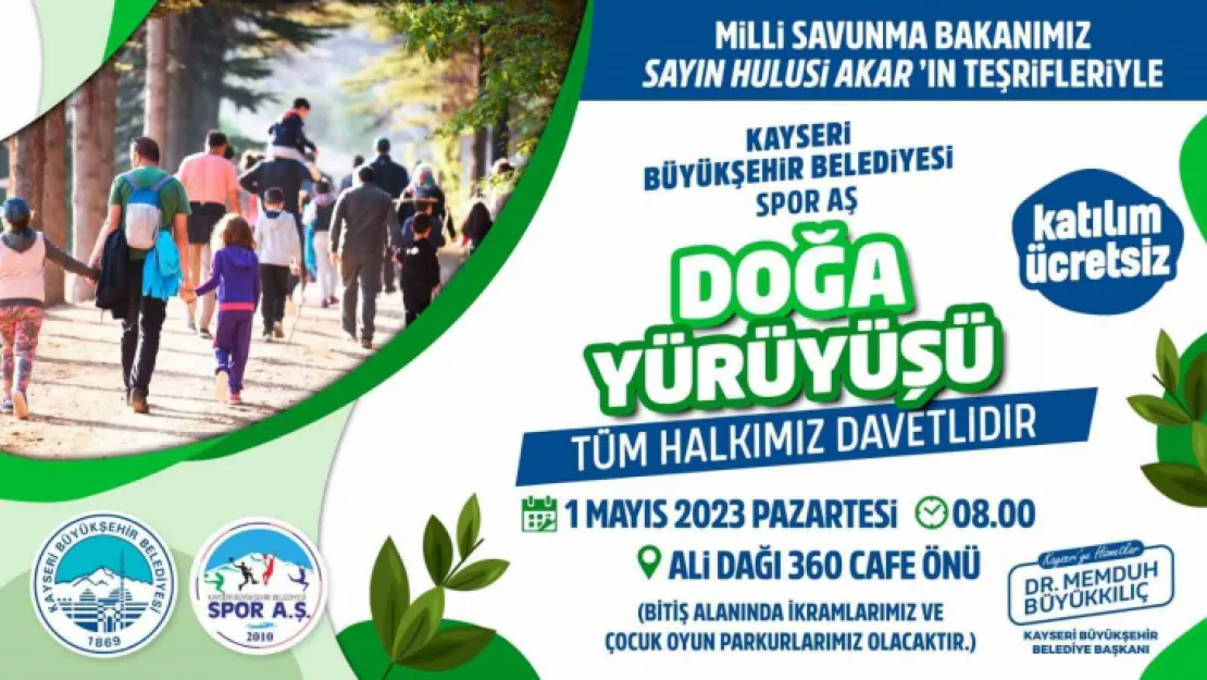 1 Mayıs Doğa Yürüyüşüne herkes davetli