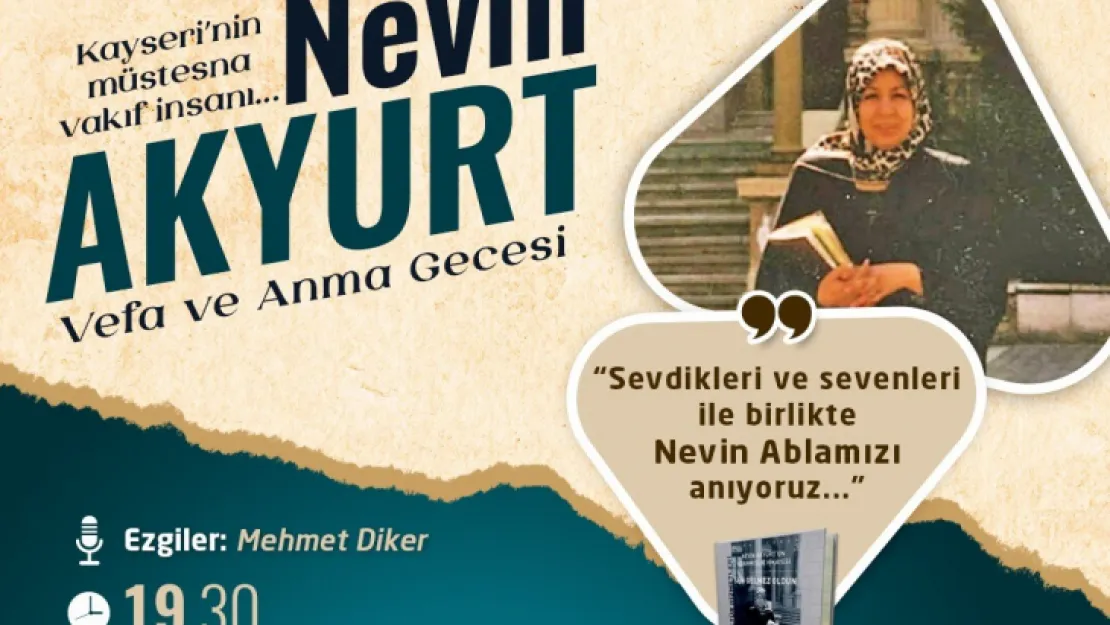 Kayseri'de Nevin Akyurt anılacak