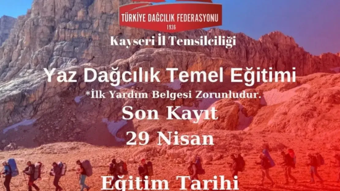 Kayseri'de Yaz Dağcılık Temel Eğitim Programı düzenlenecek