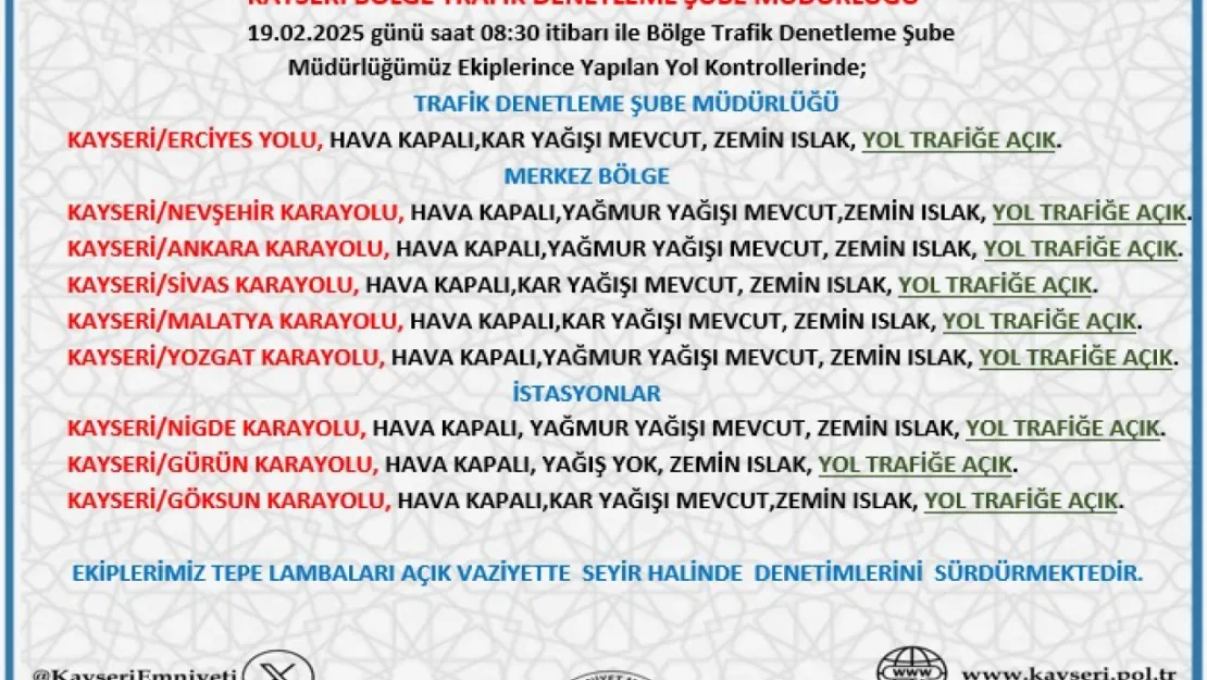 Kayseri'de yollar açık