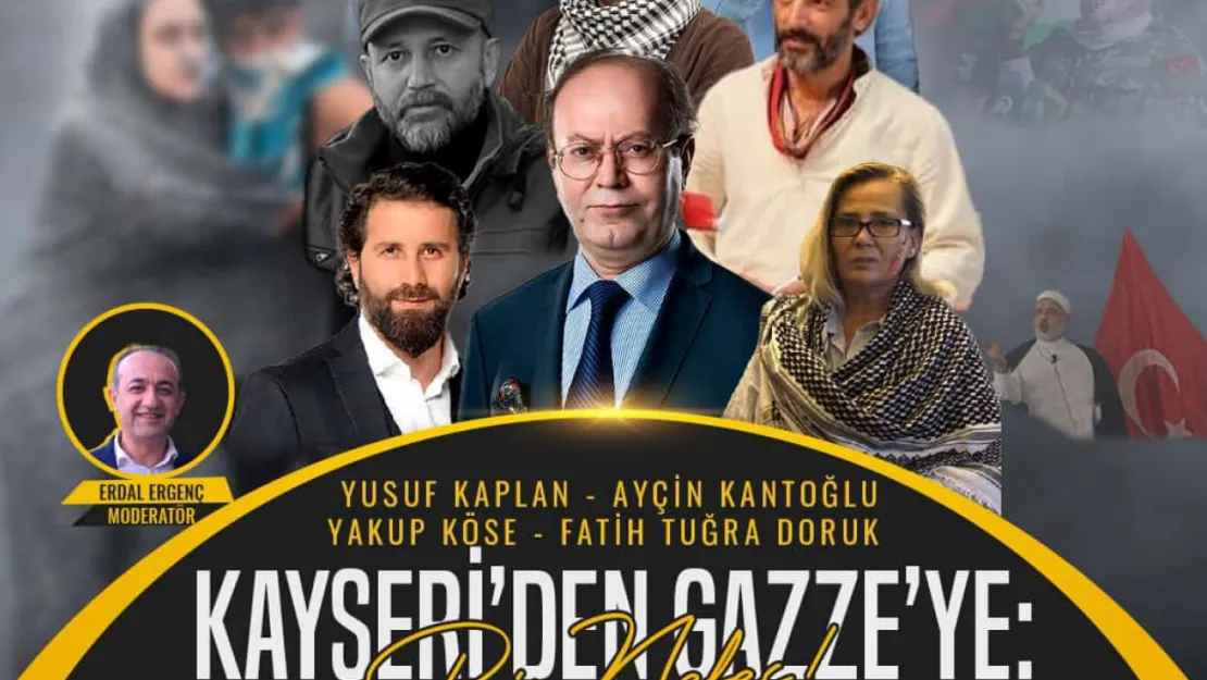 'Kayseri'den Gazze'ye: Bir Nefes' programı şehrimizde