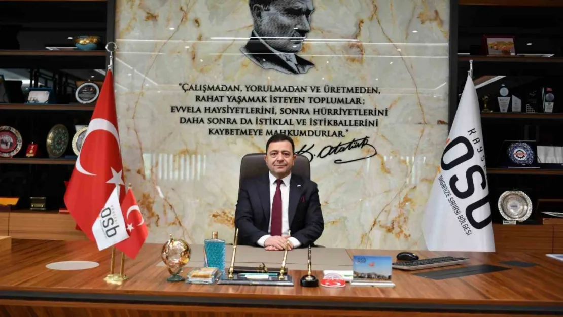 Kayseri OSB Başkanı Yalçın: 'İhracatımızdaki artış sevindiricidir'