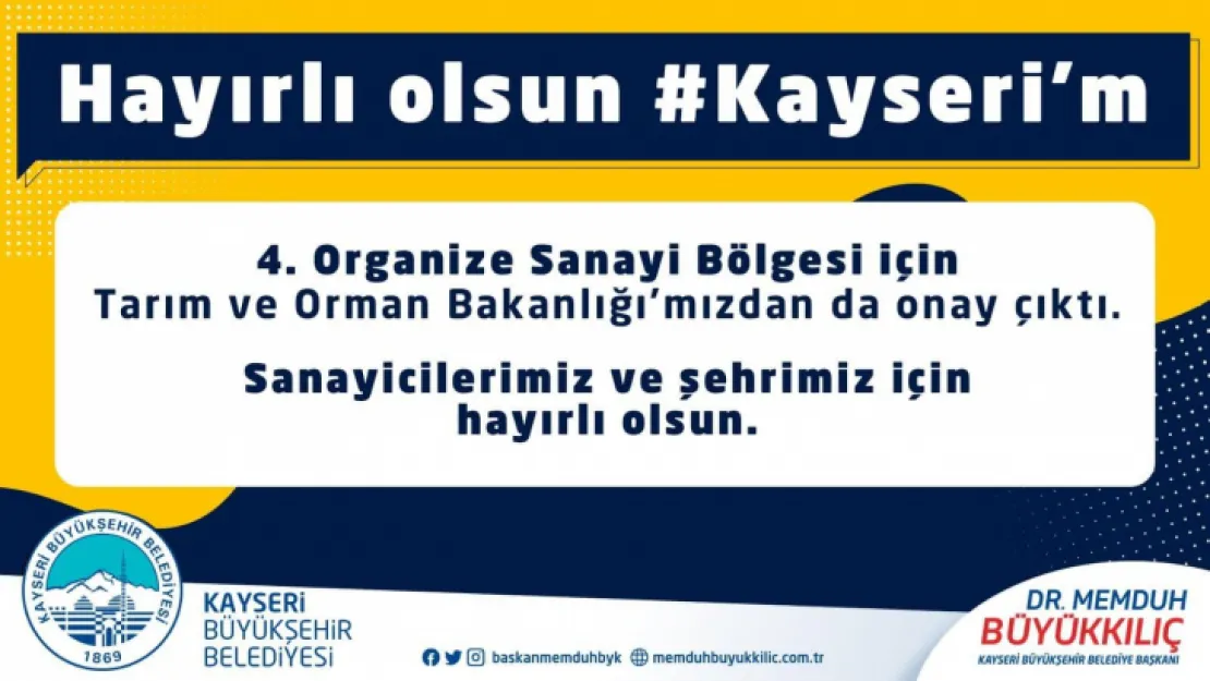 Kayseri'ye 4'üncü Organize Sanayi Bölgesi kuruluyor