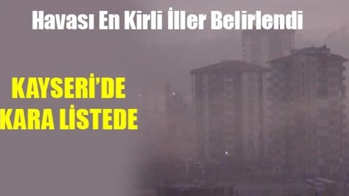 Kayseri Kara Listede