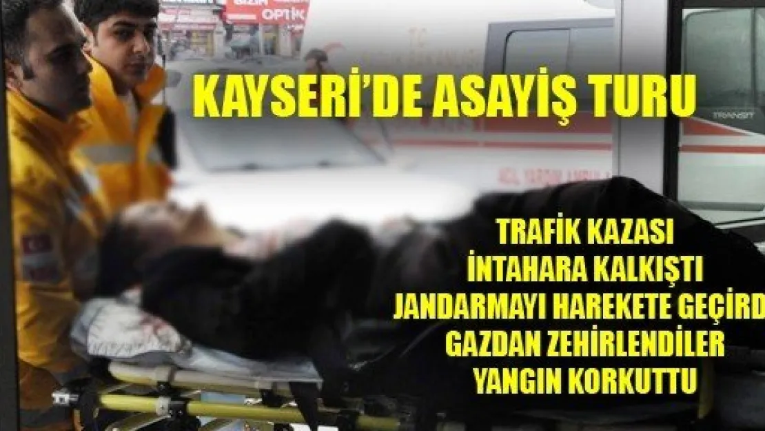 Kayseri'de Asayiş Olayları