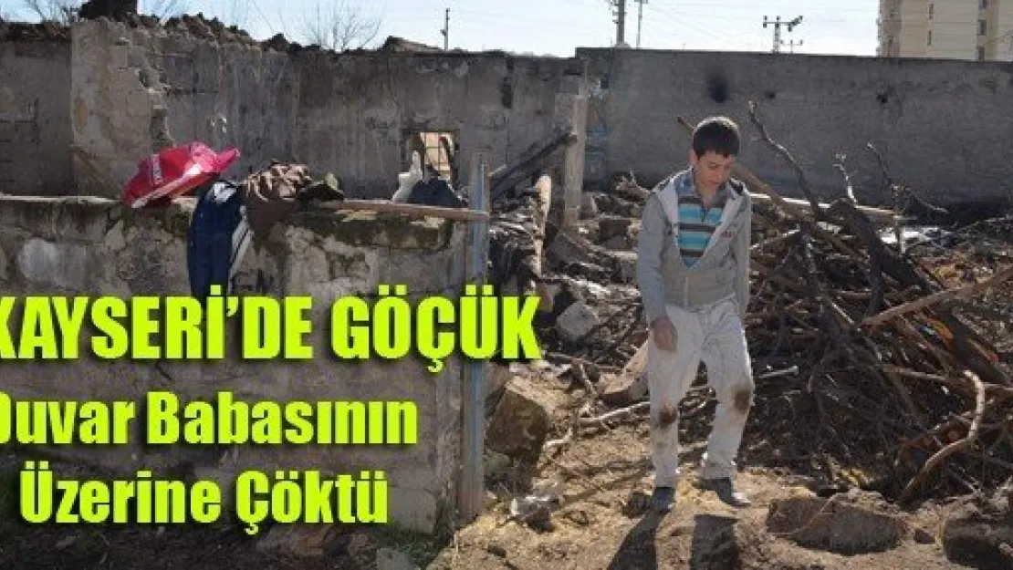 Kayseri'de Göçük