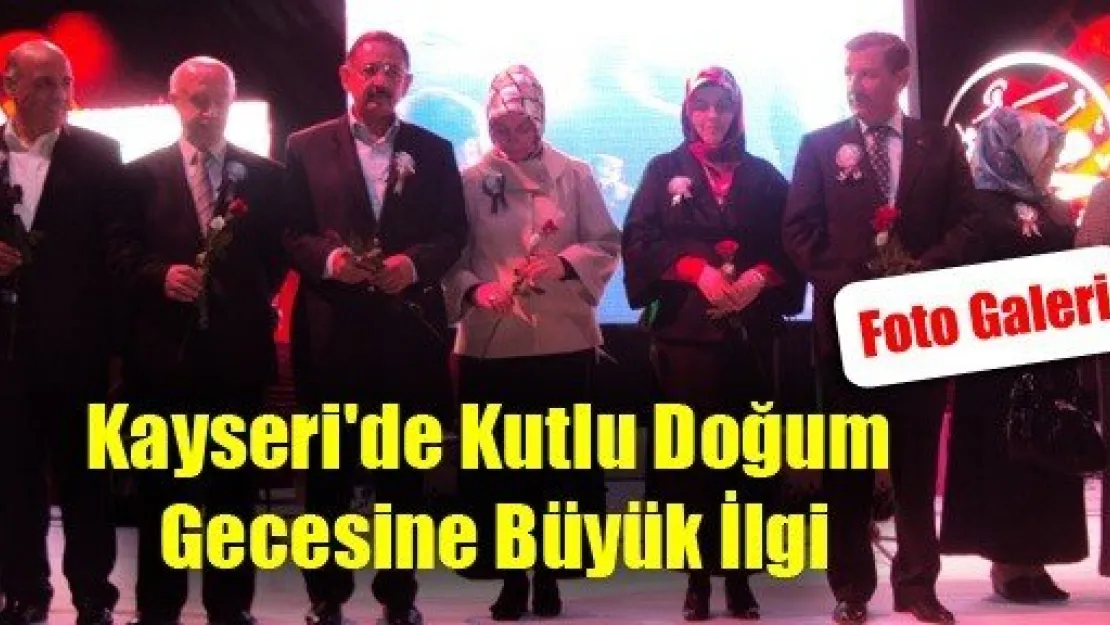 Kayseri'de Kutlu Doğum Gecesine Büyük İlgi