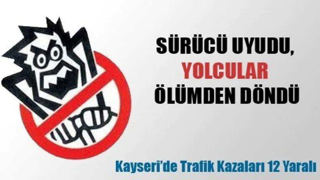 Kayseride Trafik Kazaları