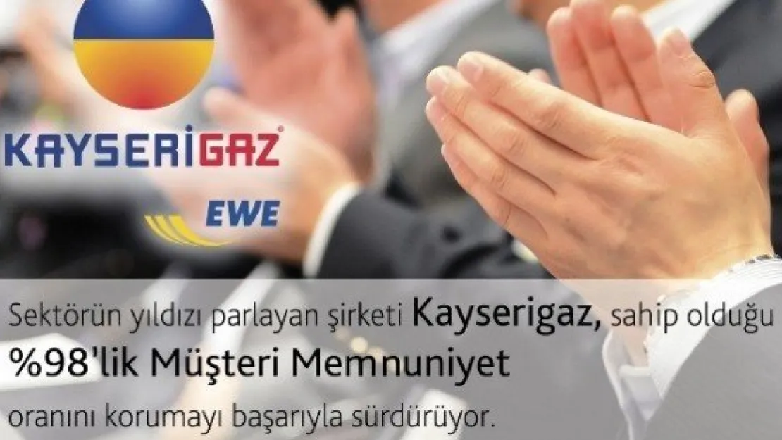 Kayserigaz Müşterilerini Memnun Etmeye Devam Ediyor 