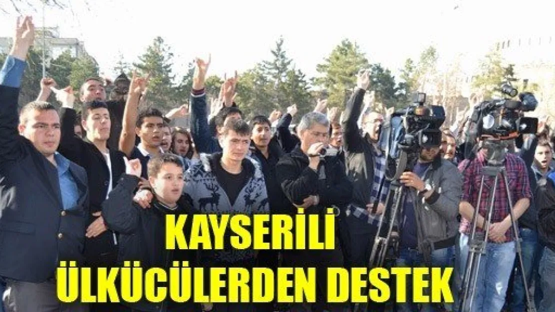 Kayserili Ülkücülerden Destek