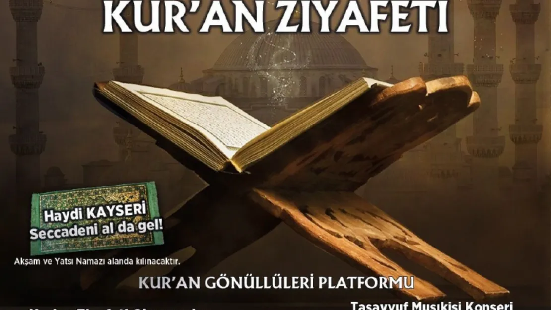 Kayserililer Kur'an ziyafetinde buluşacak