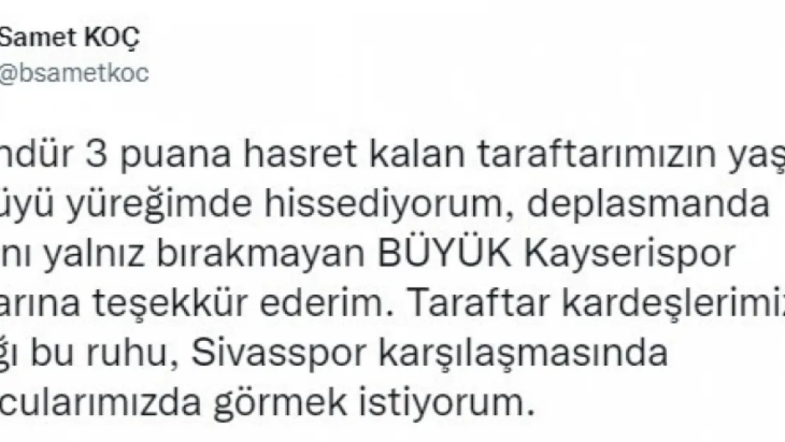 Kayserispor Basın Sözcüsü Samet Koç'tan 'ruhsuz' göndermesi