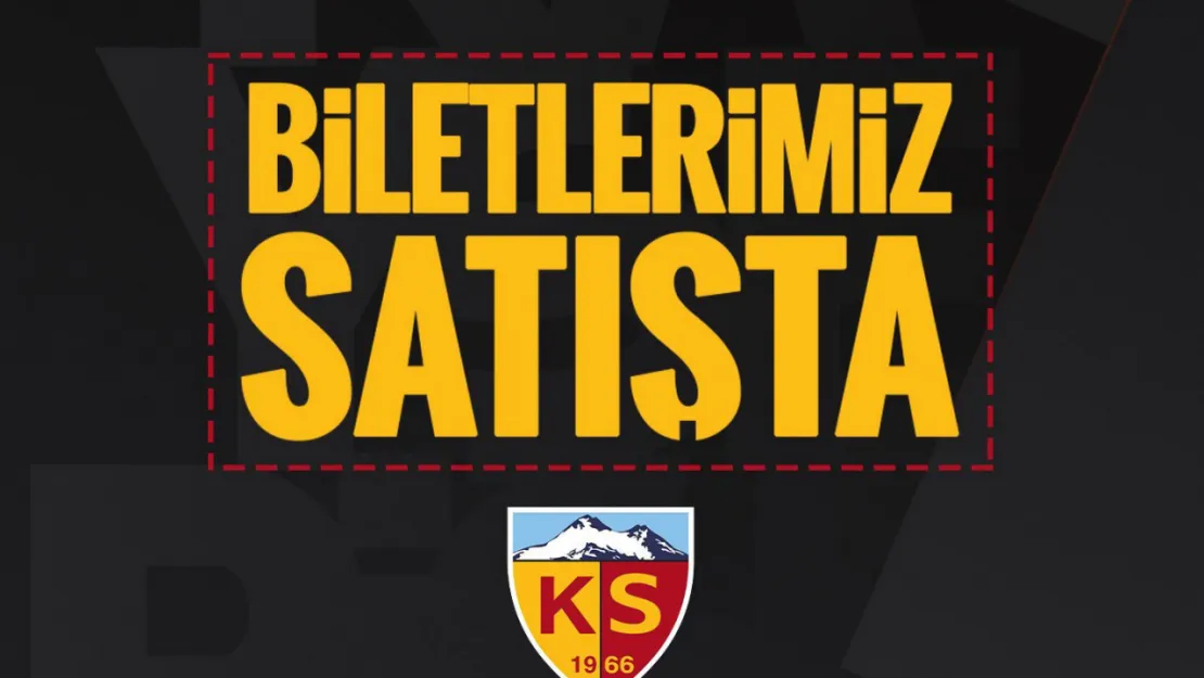 Kayserispor - Trabzonspor maçının biletleri satışa çıktı