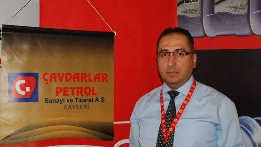  'MADENİ YAĞLAR DENİLİNCE AKLA ÇAVDARLAR PETROL GELİR'