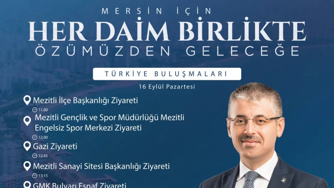 Milletvekili Çopuroğlu, 'Türkiye Buluşmaları' için Mersin'de