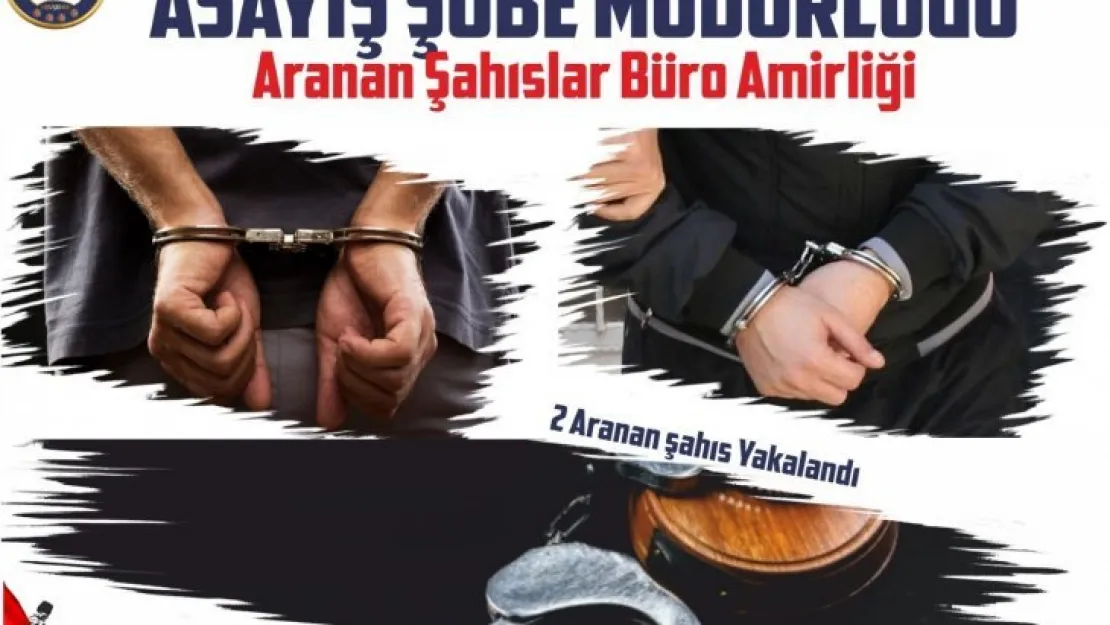 Nevşehir'de aranan iki şahıs yakalandı