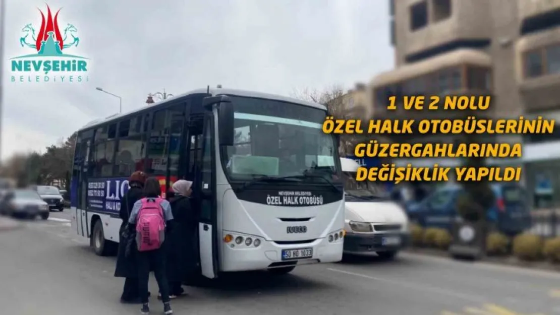 Nevşehir'de otobüs güzergâhları değişti