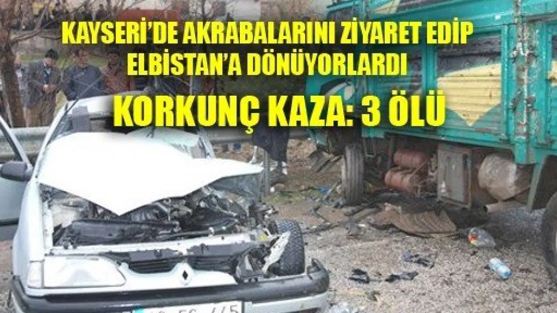 Ölüm Kayseri'den Dönerken Yakaladı