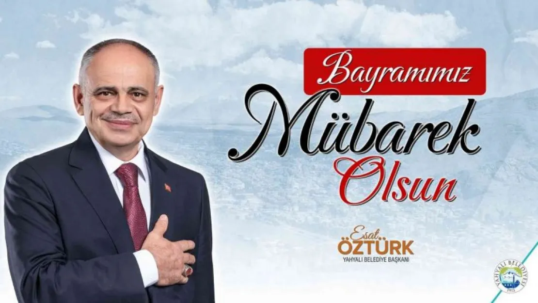 Öztürk: 'Bayramın bütün insanlığa barış, huzur ve sağlık getirmesini temenni ediyorum'