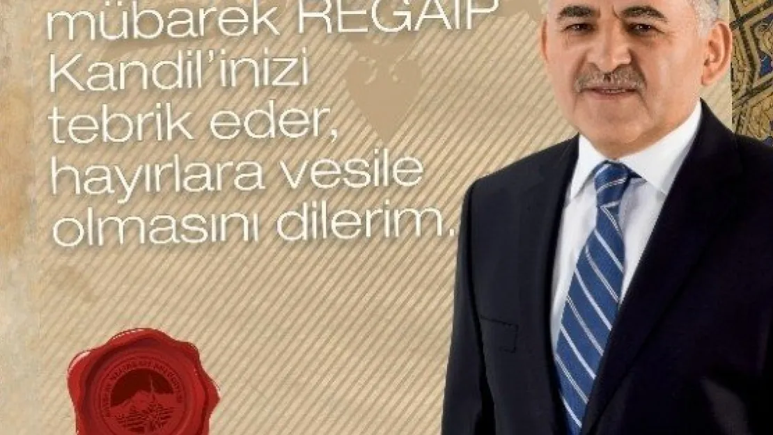 Regaip Kandiliniz Kutlu Olsun 