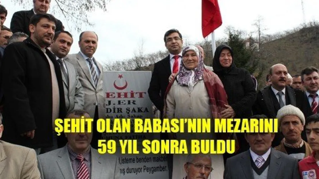 Şehit Babasının Mezarını 59 Yıl Sonra Buldu