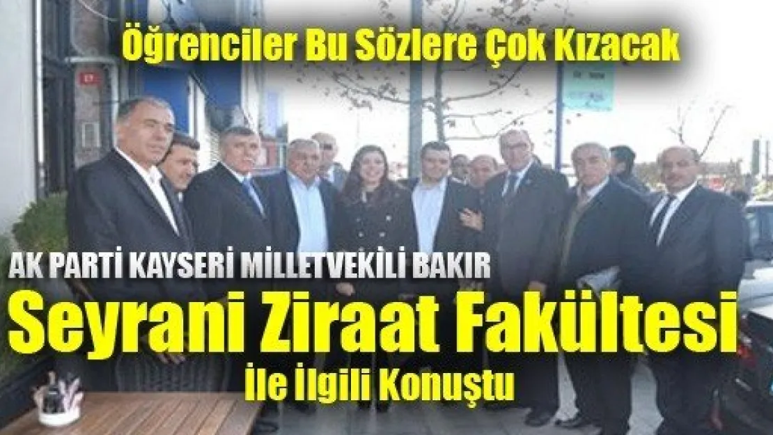 Seyrani Fakültesi Kalacak