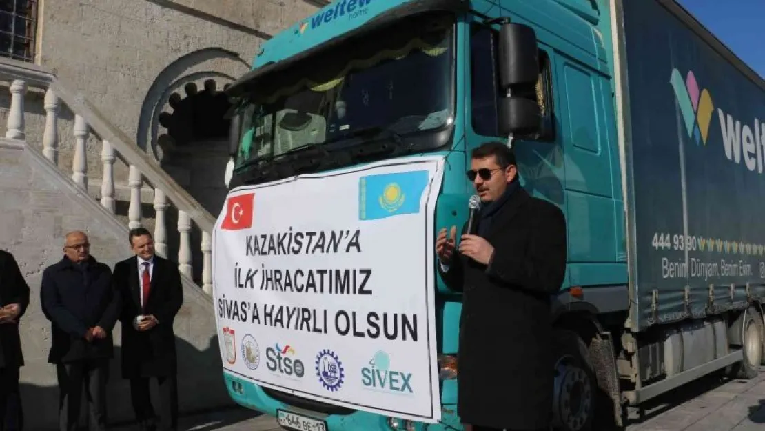 Sivas ilk ihracat tırını Kazakistan'a uğurladı