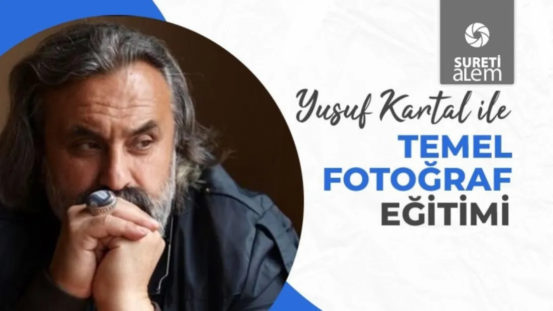 Suret-i Alem Fotoğraf Eğitimi başlıyor