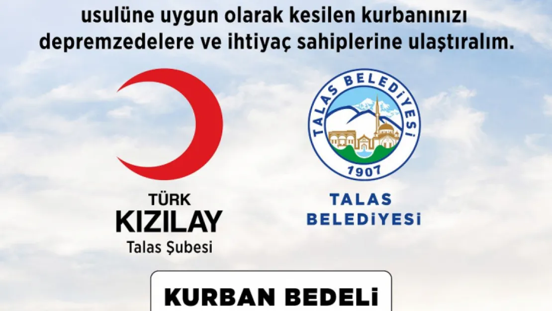 Talas Belediyesi ve Kızılay işbirliğinde kurban bağışı organizasyonu