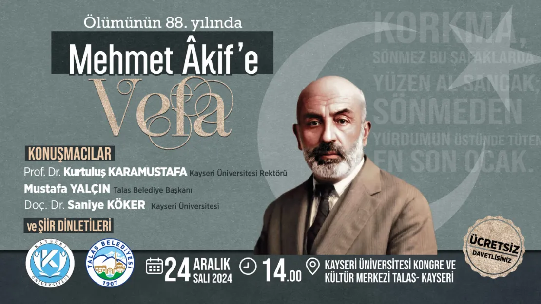 Talas'ta Mehmet Akif Ersoy'a Vefa Programı