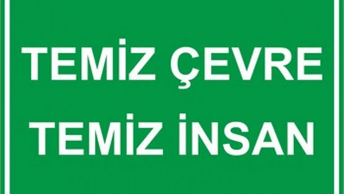 Temiz Çevre İçin Ortak Sorumluluk Çağrısı