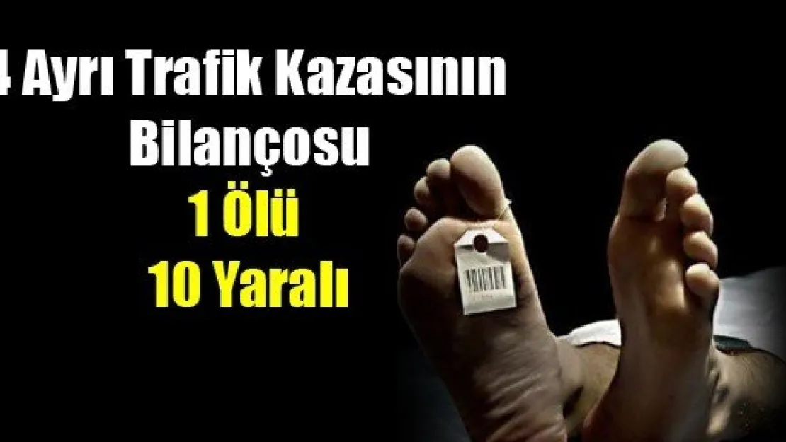 Trafik Kazası 1 Ölü 10 Yaralı