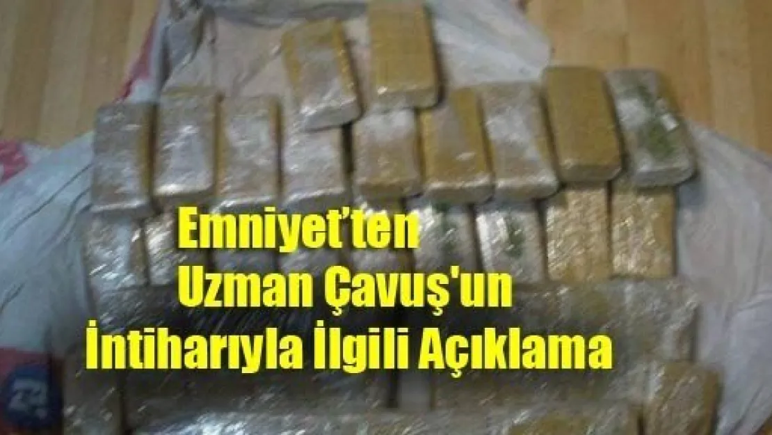 Uzman Çavuş'un İntiharıyla İlgili Açıklama